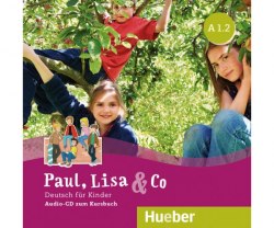 Paul, Lisa & Co A1.2 Audio-CDs Hueber / Аудіо диск
