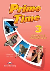 Prime Time 3 Workbook and Grammar Book Express Publishing / Робочий зошит