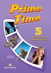 Prime Time 5 Workbook and Grammar Book Express Publishing / Робочий зошит