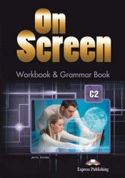 On Screen C2 Workbook and Grammar Book Express Publishing / Робочий зошит