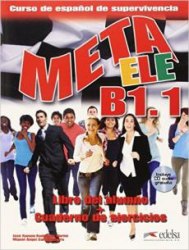 Meta ELE B1.1 Libro del alumno + Cuaderno de ejercicios + Audio CD Edelsa / Підручник + зошит