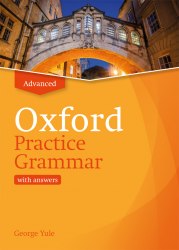 Oxford Practice Grammar Advanced with Key Oxford University Press / Граматика