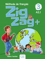 ZigZag+ 3 Méthode de Français — Livre de l'élève avec CD audio CLE International / Підручник для учня