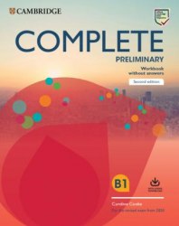 Complete Preliminary (2nd Edition) Workbook without Answers and Audio Download Cambridge University Press / Робочий зошит без відповідей