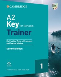 A2 Key for Schools Trainer 1 for the Revised Exam from 2020 Cambridge University Press / Підручник з відповідями