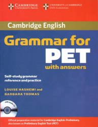 Cambridge Grammar for PET with answers and Audio CD Cambridge University Press