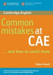 Common Mistakes at CAE...and How to Avoid Them Cambridge University Press