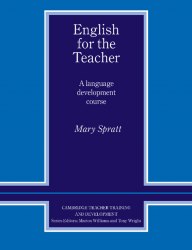 English for the Teacher. A Language Developement Course Cambridge University Press