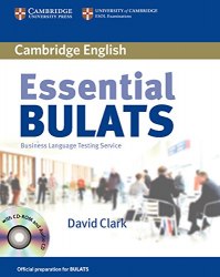 Cambridge English: Essential BULATS Student's Book with Audio CD and CD-ROM Cambridge University Press