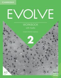 Evolve 2 Workbook with Audio Cambridge University Press / Робочий зошит