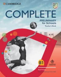 Complete Preliminary for Schools Teacher's Book with Downloadable Resource Pack Cambridge University Press / Підручник для вчителя