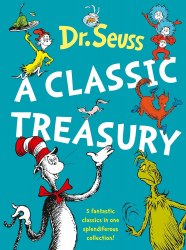 Dr. Seuss: A Classic Treasury HarperCollins