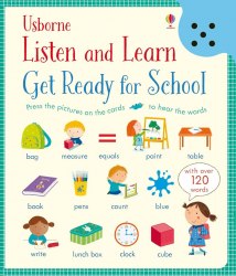 Listen and Learn Get Ready for School Usborne / Книга зі звуковим ефектом