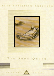 The Snow Queen - Hans Christian Andersen Everyman