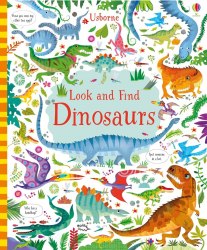 Look and Find: Dinosaurs Usborne