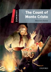 Dominoes 3 The Count of Monte Cristo Oxford University Press