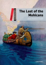 Dominoes 3 The Last of the Mohicans Oxford University Press