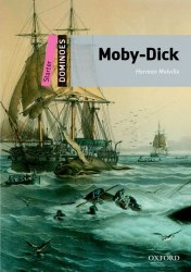 Dominoes Starter: Moby-Dick Oxford University Press