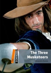 Dominoes 2 The Three Musketeers Oxford University Press