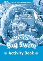 Oxford Read and Imagine 1 Ben's Big Swim Activity Book Oxford University Press / Робочий зошит