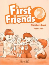 First Friends 2 Numbers Book Oxford University Press / Зошит для математичних прописів