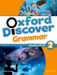 Oxford Discover 2 Grammar Oxford University Press / Граматика
