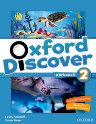 Oxford Discover 2 Workbook Oxford University Press / Робочий зошит