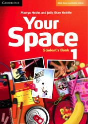 Your Space 1 Student's Book Cambridge University Press / Підручник для учня