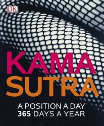 Kama Sutra a Position a Day Dorling Kindersley