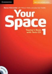 Your Space 1 Teacher's Book with Tests CD Cambridge University Press / Підручник для вчителя
