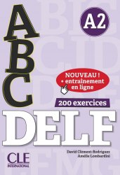 ABC DELF A2 avec Corrigés, CD-mp3 et Entainement en ligne CLE International