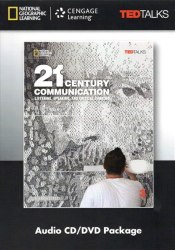 TED Talks: 21st Century Communication 3 Listening, Speaking and Critical Thinking Audio CD/DVD National Geographic Learning / Медіа пакет