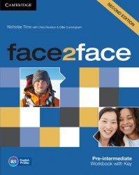 face2face (2nd Edition) Pre-Intermediate Workbook with key Cambridge University Press / Робочий зошит