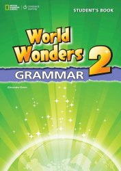 World Wonders 2 Grammar National Geographic Learning / Граматика