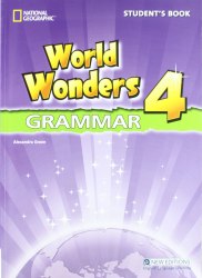 World Wonders 4 Grammar National Geographic Learning / Граматика