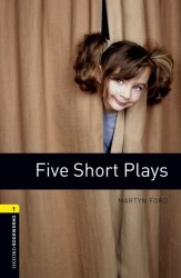 Oxford Bookworms Library 1: Five Short Plays Oxford University Press