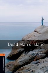 Oxford Bookworms Library 2: Dead Man's Island Oxford University Press