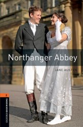 Oxford Bookworms Library 2: Northanger Abbey Oxford University Press