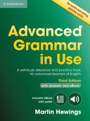 Advanced Grammar in Use (3rd Edition) with answers and Interactive eBook Cambridge University Press / Граматика