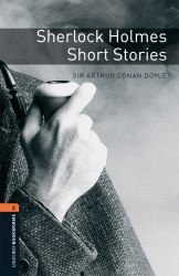 Oxford Bookworms Library 2: Sherlock Holmes. Short Stories Oxford University Press