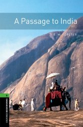 Oxford Bookworms Library 6: A Passage to India Oxford University Press