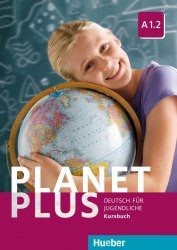 Planet Plus A1.2 Kursbuch Hueber / Підручник для учня