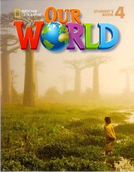 Our World 4 Student's Book with CD-ROM National Geographic Learning / Підручник для учня