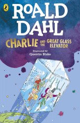 Roald Dahl: Charlie and the Great Glass Elevator Puffin