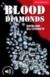 Cambridge English Readers 1: Blood Diamonds Cambridge University Press