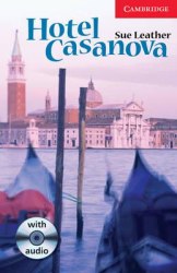 Cambridge English Readers 1: Hotel Casanova: Book with Audio CD Pack Cambridge University Press