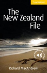 Cambridge English Readers 2: The New Zealand File Cambridge University Press