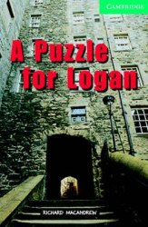 Cambridge English Readers 3: Puzzle for Logan: Book with Audio CDs (2) Pack Cambridge University Press