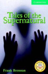 Cambridge English Readers 3: Tales of the Supernatural: Book with Audio CDs (2) Pack Cambridge University Press