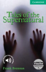 Cambridge English Readers 3: Tales of the Supernatural Cambridge University Press
